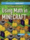 Image for Unofficial Guide to Using Math in Minecraft(R)