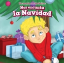 Image for Nos encanta la Navidad (We Love Christmas!)