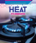 Image for Heat: It&#39;s Energetic