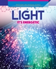 Image for Light: It&#39;s Energetic