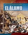 Image for Preguntas y respuestas sobre El Alamo (Questions and Answers About the Alamo)