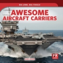 Image for Awesome Aircraft Carriers
