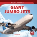 Image for Giant Jumbo Jets
