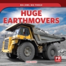 Image for Huge Earthmovers