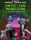 Image for Into the Mansion: A Spooky Adventure