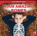 Image for Your Amazing Bones