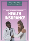 Image for What You Need to Know About Health Insurance