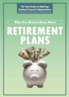Image for What You Need to Know About Retirement Plans