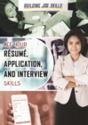 Image for Ace Your Resume, Application, and Interview Skills