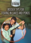 Image for Insider Tips for Fishing in Lakes and Ponds