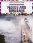 Image for Engineering Solutions for Floods and Tsunamis