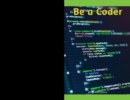 Image for Be a Coder