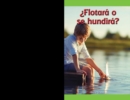Image for Flotara o se hundira? (Will It Float or Sink?)