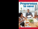 Image for Preparemos la cena (Let&#39;s Make Dinner)