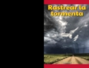 Image for Rastrear la tormenta (Tracking the Storm)