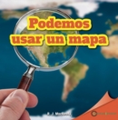 Image for Podemos usar un mapa (We Can Use a Map)