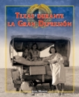 Image for Texas durante la Gran Depresion (Texas During the Great Depression)