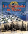 Image for La economia de Texas (The Economy of Texas)