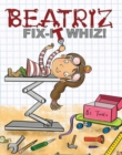 Image for Beatriz, Fix-It Whiz!