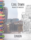 Image for Cool Down - Malbuch fur Erwachsene : London