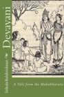 Image for Devayani : A Tale from the Mahabharata