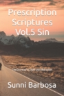 Image for Prescription Scriptures Vol.5 Sin