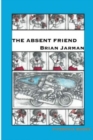 Image for Absent Friend, The
