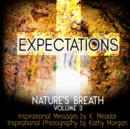 Image for Nature&#39;s Breath : Expectations: Volume 3