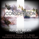 Image for Nature&#39;s Breath : Consideration: Volume 7