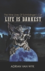 Image for Life Is Darkest