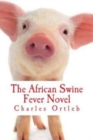 Image for The African Swine Fever Novel