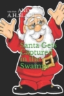 Image for Santa Gets Captured in the Swamps
