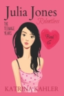 Image for JULIA JONES - The Teenage Years - Book 6