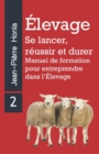 Image for Elevage - Se Lancer, Reussir Et Durer