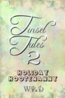 Image for Tinsel Tales 2 : Holiday Hootenanny