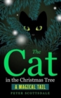 Image for The Cat in the Christmas Tree : A Magical Tail