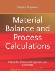 Image for Material Balance and Process Calculations