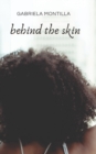 Image for Behind the Skin