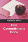 Image for Our Commitment Book