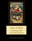 Image for Santa at Work : Vintage Art cross stitch pattern
