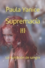 Image for Supremacia III