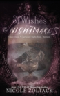 Image for Of Wishes and Nightmares