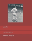 Image for Lucky 13 : Mort Cooper and the Jinx That Led to a MVP Season