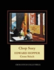 Image for Chop Suey : Edward Hopper Cross Stitch Pattern