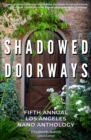 Image for Shadowed Doorways : Fifth Annual NaNo Los Angeles Anthology