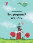 Image for Sou pequena? ? : ? -n´?v: Brazilian Portuguese-Mila: Children&#39;s Picture Book (Bilingual Edition)