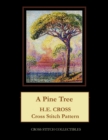 Image for A Pine Tree : H.E. Cross cross stitch pattern
