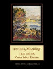Image for Antibes, Morning : H.E. Cross cross stitch pattern