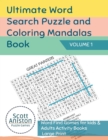 Image for Ultimate Word Search Puzzle and Coloring Mandalas Book