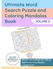 Image for Ultimate Word Search Puzzle and Coloring Mandalas Book vol.2